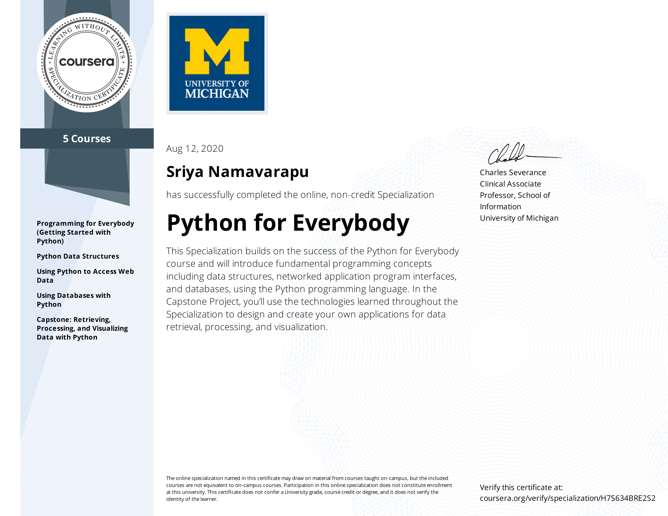 University of Michigan Python for Everybody Specialization certificate from Coursera.